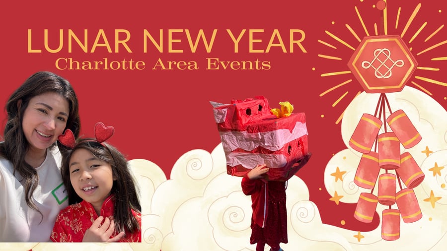 Family-Friendly Lunar New Year Events in Charlotte (2026 Guide)